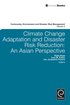 Climate Change Adaptation and Disaster Risk Reduction