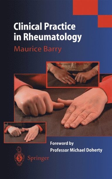 Clinical Practice in Rheumatology (h�ftad)
