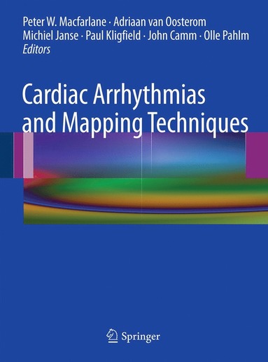 Cardiac Arrhythmias and Mapping Techniques (inbunden)