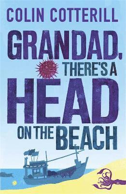 Grandad, There's a Head on the Beach (hftad)