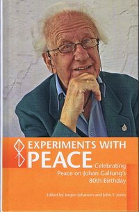 Experiments with Peace (inbunden)