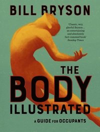 The Body Illustrated (inbunden)