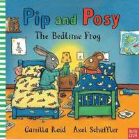 Pip and Posy: The Bedtime Frog (hftad)