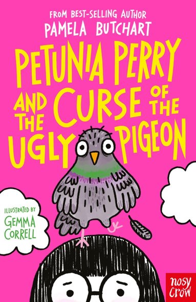 Petunia Perry and the Curse of the Ugly Pigeon (inbunden)