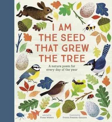 National Trust: I Am the Seed That Grew the Tree, A Nature Poem for Every Day of the Year (Poetry Collections) (häftad)
