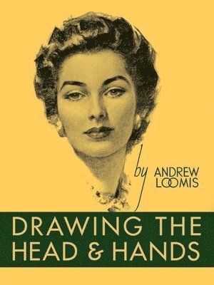 Drawing the Head and Hands (häftad)