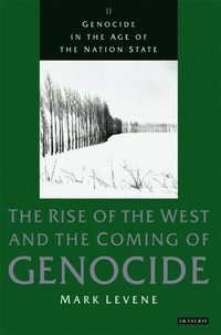 Genocide in the Age of the Nation State (e-bok)