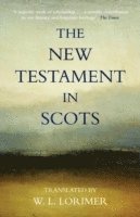 The New Testament In Scots (häftad)