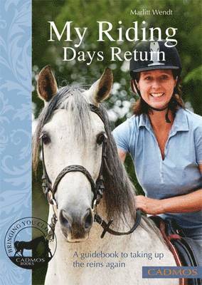 My Riding Days Return (inbunden)
