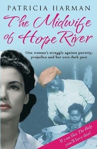 The Midwife of Hope River (häftad)