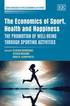The Economics of Sport, Health and Happiness