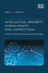 Intellectual Property, Human Rights and Competit - Access to Essential Innovation and Technology