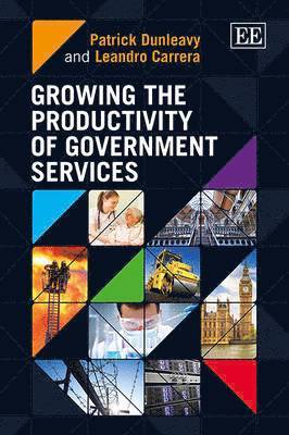 Growing the Productivity of Government Services (inbunden)
