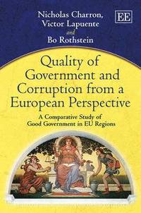 Quality of Government and Corruption from a European Perspective (inbunden)