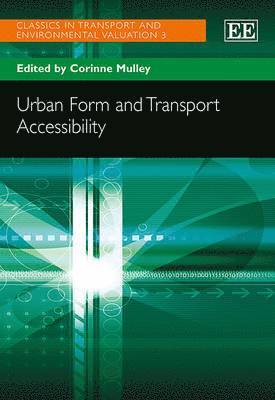 Urban Form and Transport Accessibility (inbunden)
