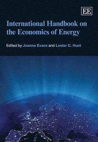 International Handbook on the Economics of Energy (häftad)