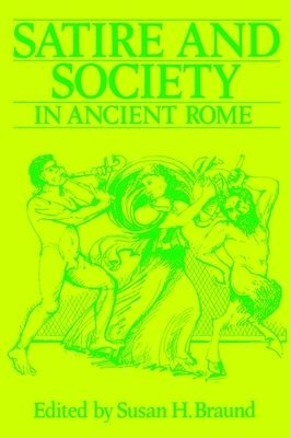 Satire and Society in Ancient Rome (hftad)