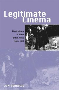 Legitimate Cinema (e-bok)