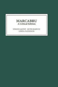 Marcabru: A Critical Edition (inbunden)