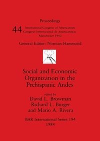 Social and Economic Organization in the Prehispanic Andes (hftad)