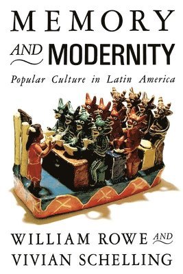 Memory and Modernity (inbunden)