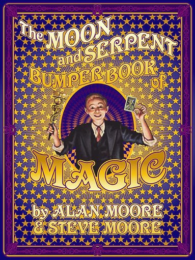Moon and Serpent Bumper Book of Magic (hftad)