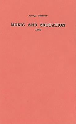 Music and Education (1848) (inbunden)