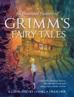 An Illustrated Treasury of Grimm's Fairy Tales (inbunden)