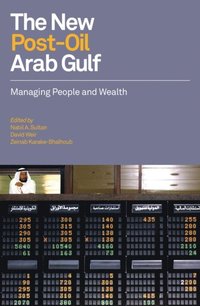 New Post-Oil Arab Gulf (e-bok)