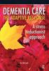 Dementia Care - The Adaptive Response