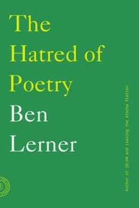 The Hatred of Poetry (häftad)