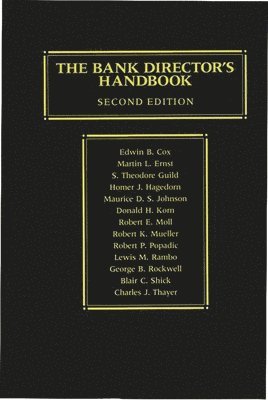 The Bank Director's Handbook, 2nd Edition (inbunden)