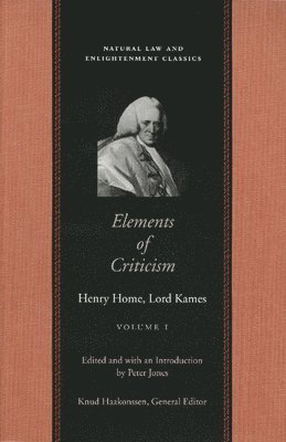 Elements of Criticism: Volume 1 CL (häftad)