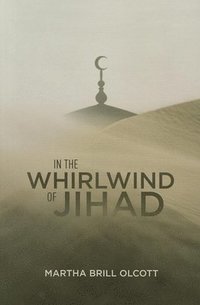 In the Whirlwind of Jihad (häftad)
