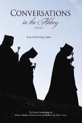 Conversations in the Abbey, Vol. II (inbunden)