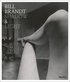 Bill Brandt: Shadow & Light