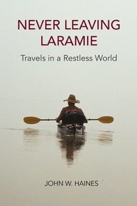 Never Leaving Laramie (hftad)
