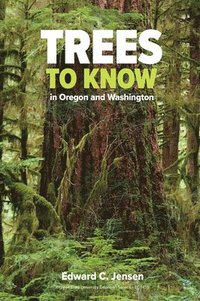 Trees to Know in Oregon and Washington (hftad)