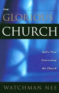 The Glorious Church (häftad)