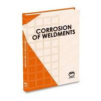 Corrosion of Weldments (inbunden)