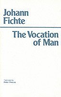 The Vocation of Man (hftad)