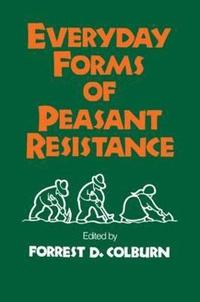 Everyday Forms of Peasant Resistance (hftad)