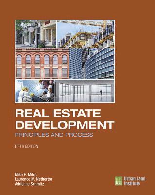 Real Estate Development - 5th Edition (inbunden)