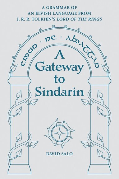 Gateway to Sindarin (häftad)