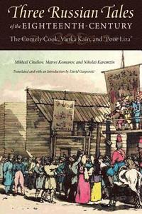 Three Russian Tales of the Eighteenth Century (hftad)
