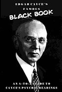 Edgar Cayce's Famous Black Book (h�ftad)