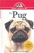 The Pug: An Owner's Guide to a Happy Healthy Pet