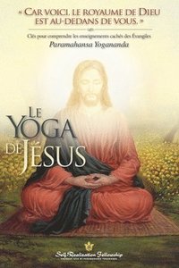 The Yoga of Jesus (French) (hftad)