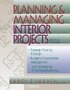 Planning and Managing Interior Projects