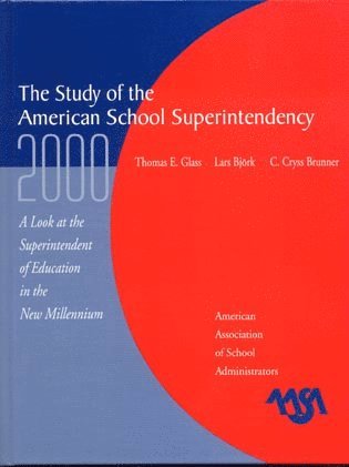Study of the American Superintendency, 2000 (hftad)
